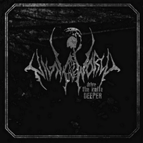 Night Of The World : Drive the Knife Deeper